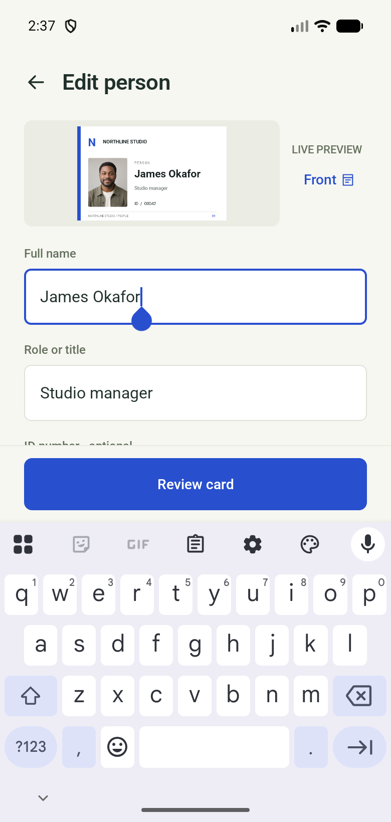 Native Android preview showing fictional James Okafor’s card above the name field while the docked keyboard is open
